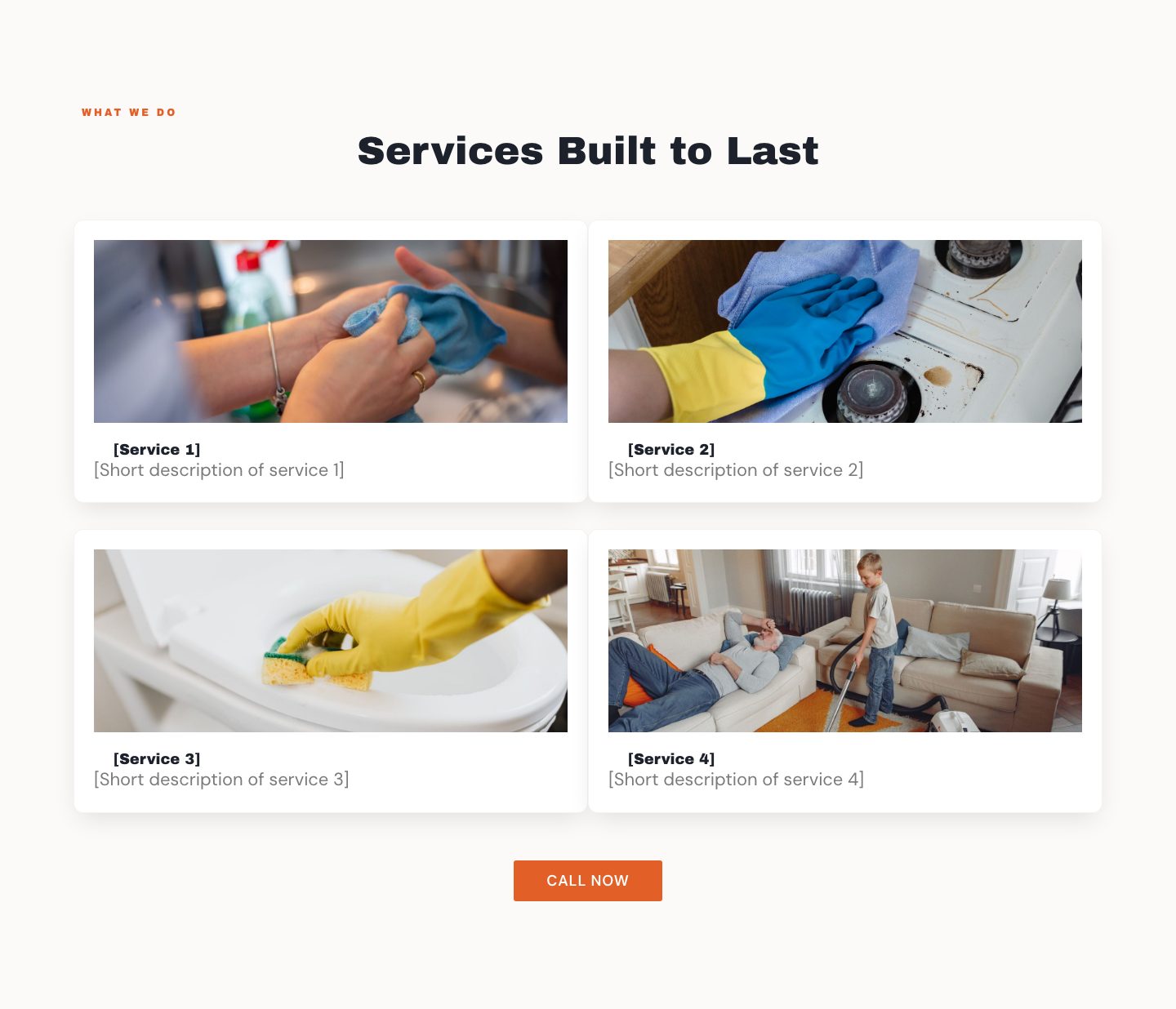 The services section: a What we do eyebrow, the headline Services Built to Last, four cards each with a photo, a [Service] name and a short description, and a Call Now button.